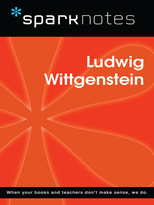 Title details for Ludwig Wittgenstein (SparkNotes Philosophy Guide) by SparkNotes - Available